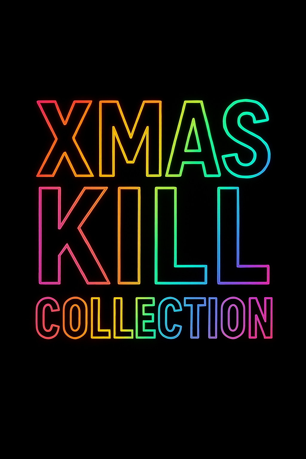 Xmas Kill Colection!
