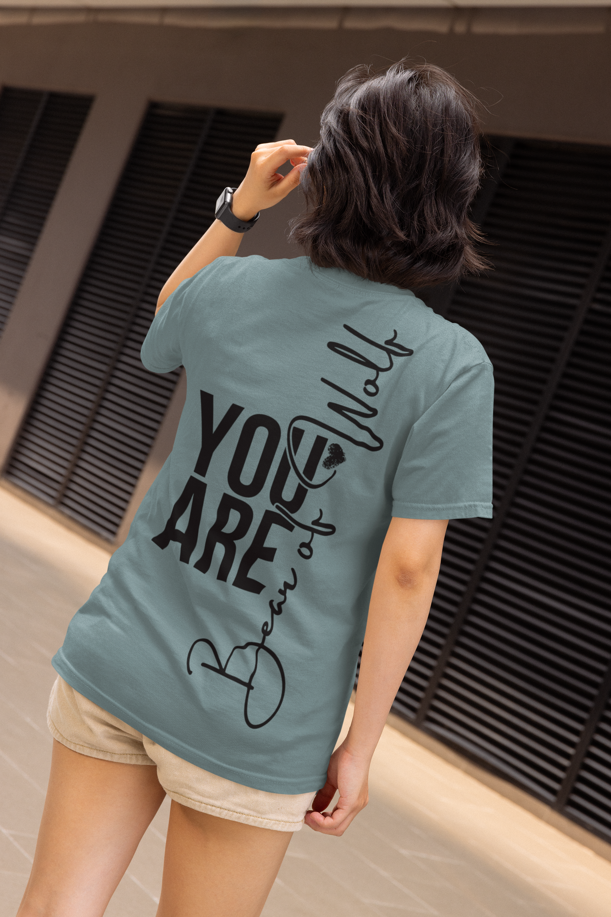 Oversize "YOU ARE BEAR OF WOLF"